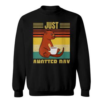 Otter Just Anotter Day Retro Coffee Otter Sweatshirt | Mazezy