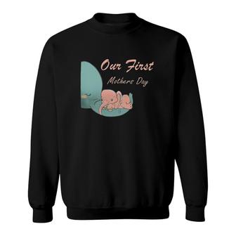 Our First Mothers Day Elephant Grandma Mothers Day Sweatshirt | Mazezy