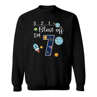 Outer Space 7 Years Old 7Th Birthday Party Sweatshirt | Mazezy