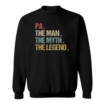 Pa The Man Myth Legend Funny Father Dad Christmas Gift Sweatshirt | Mazezy
