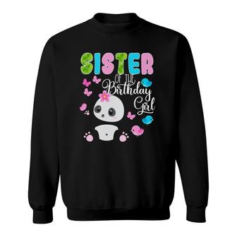 Panda Bear Birthday Sister Of The Birthday Girl Pandas Bday Sweatshirt | Mazezy