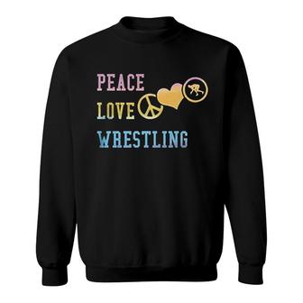 Peace Love Wrestling Sweatshirt | Mazezy
