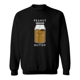 Peanut Butter Jelly Matching Couple Funny Outfits Sweatshirt - Seseable