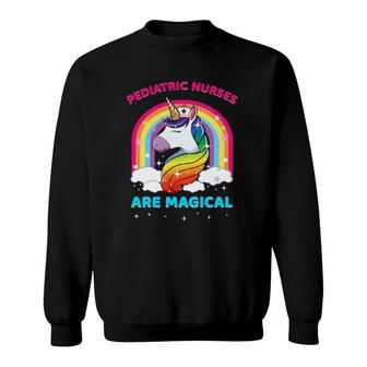 Pediatric Nurses Are Magical Unicorn Nurse Gift Sweatshirt | Mazezy