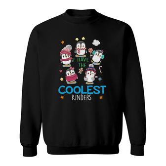 Penguins On Snow I Have The Coolest Kinders Cute Teacher Sweatshirt | Mazezy
