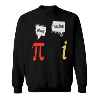 Pi And Imaginary Number Funny Understand Math Teacher Sweatshirt - Thegiftio