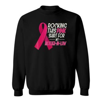 Pink For Mother In Law, Breast Cancer Awareness Sweatshirt | Mazezy