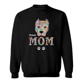 Pitbull Mom Gifts Dog Pit-Bull Mother Flowers Rose Pets Sweatshirt | Mazezy