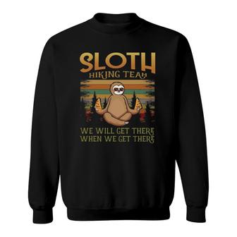 Pizza & Sloth Hiking Team We Will Get There Vintage Hike Sweatshirt | Mazezy
