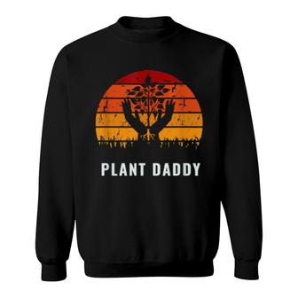 Plant Daddy Gardening Retro  Sweatshirt
