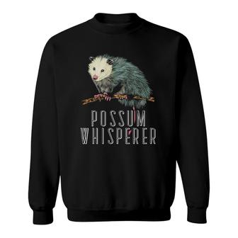 Possum Whisperer Street Cat Opossum Lover Sweatshirt | Mazezy