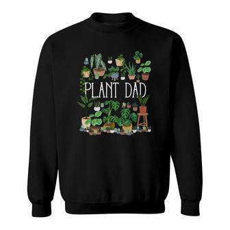 Potted Plant Dad Gardening Lover Sweatshirt