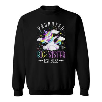 Promoted To Big Sister 2022 Cute Unicorn Family Party Sweatshirt | Mazezy