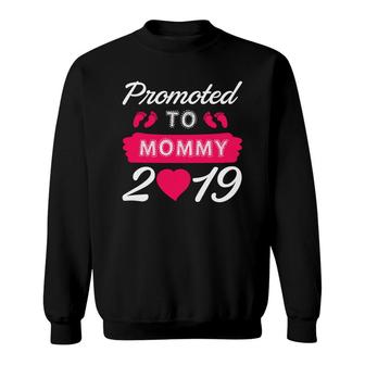 Promoted To Mommy 2019 Sweatshirt | Mazezy