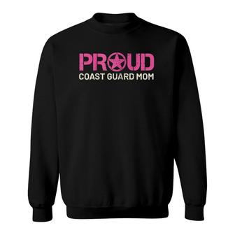Proud Coast Guard Mom - Mother Of A Coastie Tee For Her Sweatshirt | Mazezy