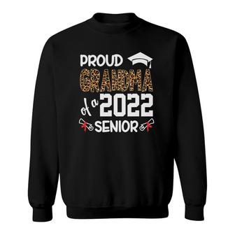 Proud Grandma Of A Class Of 2022 Senior Leopard Gift Sweatshirt | Mazezy