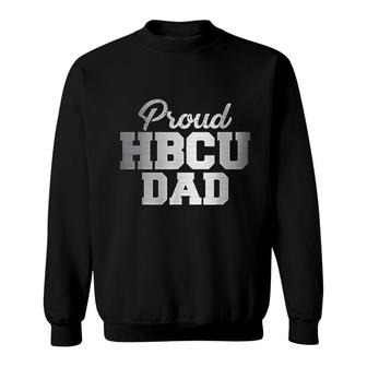 Proud Hbcu Dad Sweatshirt | Mazezy