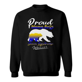Proud Mama Bear Down Syndrome Warrior Down Syndrome Month Sweatshirt | Mazezy