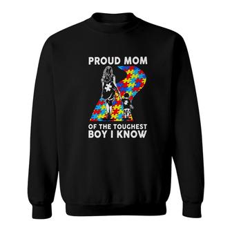Proud Mom Of A Toughest Boy I Know Sweatshirt | Mazezy