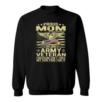 Proud Mom Of An Army Veteran - Us Flag Military Mother Gifts Sweatshirt | Mazezy
