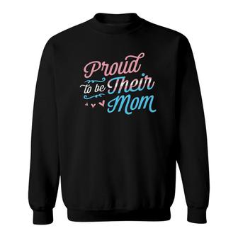Proud To Be Their Mom Lgbtq Transgender Pride Parent Trans Sweatshirt | Mazezy