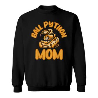 Quote Ball Python Mom Snake Owner Snakess Sweatshirt | Mazezy