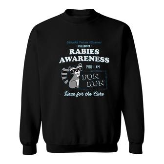 Rabies Awareness Fun Run Funny Tv Comedy Running Sweatshirt | Mazezy