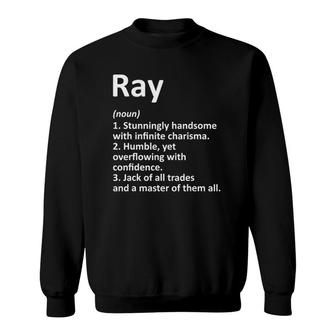 Ray Definition Personalized Name Funny Birthday Gift Idea Sweatshirt | Mazezy