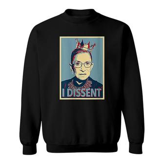 Rbg I Dissent Sweatshirt | Mazezy