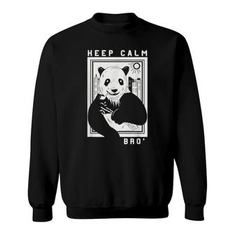 Relaxed Panda Keep Calm Bro Chilled Animals Entspannungsspaß  Sweatshirt