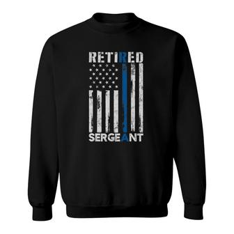 Retired Sergeant Police Gift Thin Blue Line American Flag Sweatshirt | Mazezy
