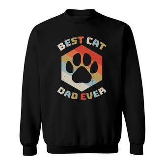 Retro Best Cat Dad Ever Cats Daddy Kitten Owner Sweatshirt | Mazezy