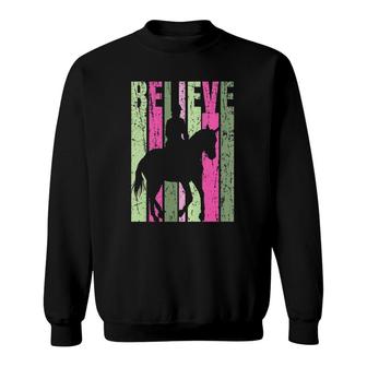Retro Distressed Believe Horse Lover Equestrian Sweatshirt | Mazezy