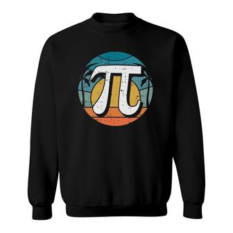 Retro Sunset Pi Day Cool Math Symbols Teacher Student Gifts Sweatshirt | Mazezy