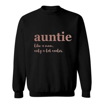 Rose Gold Auntie Like A Man Sweatshirt | Mazezy