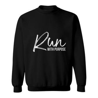 Running Gear Run With Purpose Sweatshirt | Mazezy