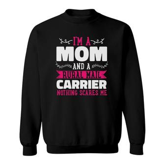 Rural Carriers Mom Mail Postal Worker Postman Mother's Day Sweatshirt | Mazezy