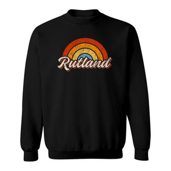 Rutland Massachusetts Ma Vintage Rainbow Retro 70S Sweatshirt | Mazezy