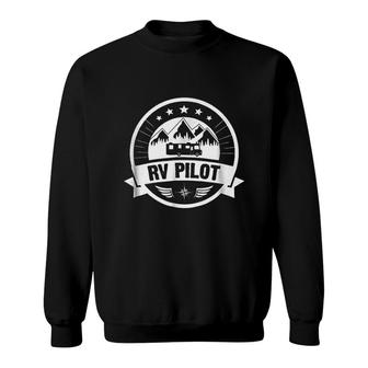 Rv Pilot Funny Motorhome Rv Travel Sweatshirt | Mazezy