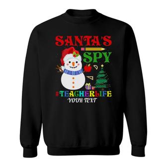 Santa's Spy Teacherlife Sweatshirt | Mazezy