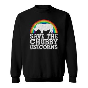 Save The Chubby Unicorns Rainbow Rhino Rhinoceros Sweatshirt | Mazezy