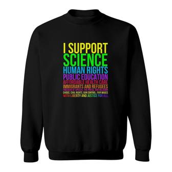 Science Human Rights Education Health Care Freedom Message Sweatshirt - Thegiftio