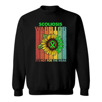 Scoliosis Warrior Its Not For The Weak Sweatshirt - Thegiftio UK