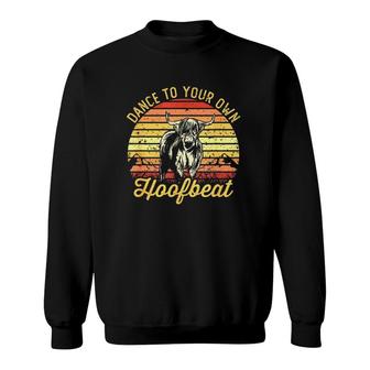 Scottish Highland Cow Dance To Your Hoofbeat Cattle Farmers Sweatshirt | Mazezy