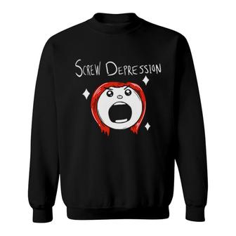 Screw Depression Sweatshirt | Mazezy