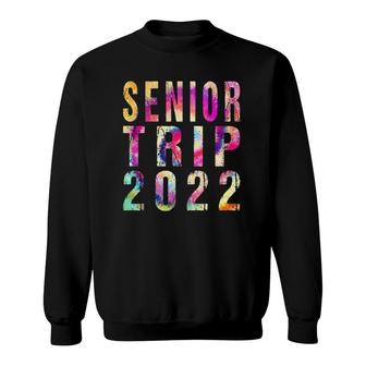Senior Trip 2022 Vintage Tie Dye Graphic Art Design Sweatshirt | Mazezy