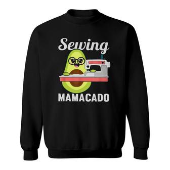 Sewing Mamacado Funny Avocado Sweatshirt | Mazezy