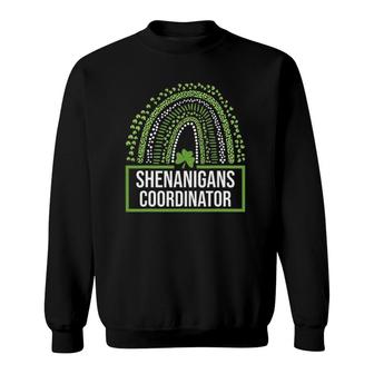 Shenanigans Coordinator St Patrick's Day Outfit For Women Men Sweatshirt | Mazezy