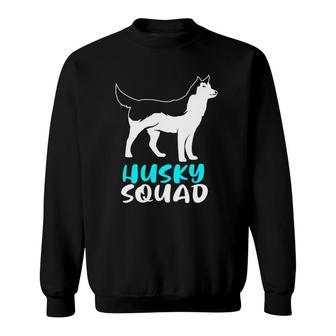 Siberian Husky Dog Squad For The Husky Pack Sweatshirt | Mazezy