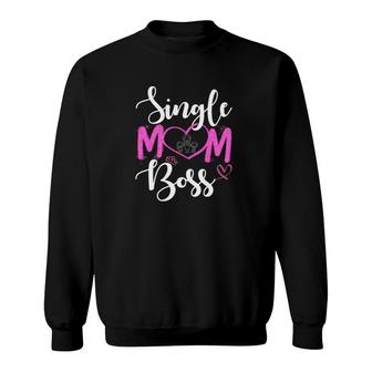 Single Mom Boss Heart Proud Single Mother's Day Gift Sweatshirt | Mazezy